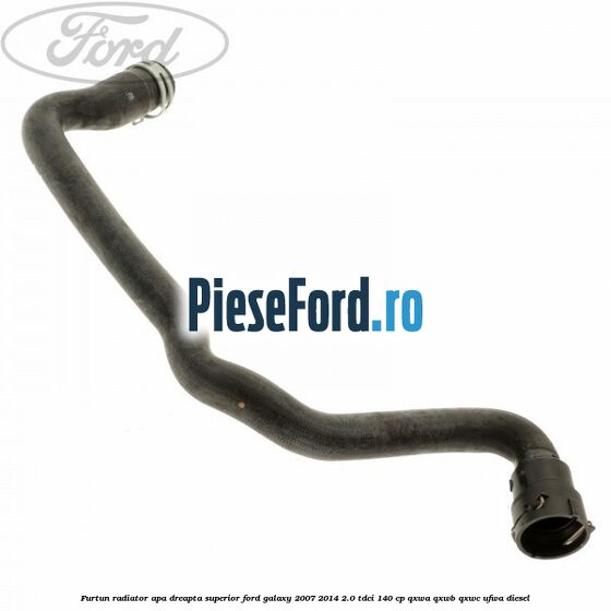 Furtun radiator apa dreapta superior Ford Galaxy 2007-2014 2.0 TDCi 140 cp Furtun radiator apa dreapta superior Ford Galaxy 2007-2014 2.0 TDCi 140 cp QXWA, QXWB, QXWC, UFWA diesel
