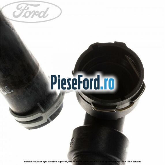 Furtun radiator apa dreapta superior Ford Mondeo 2008-2014 2.0 145 cp Furtun radiator apa dreapta superior Ford Mondeo 2008-2014 2.0 145 cp AOBA, AOBC, TBBA, TBBB benzina