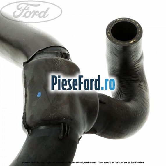 Furtun radiator apa inferior, dreapta cutie automata Ford Escort 1995-1998 1.6 16V 4x4 90 cp L1E benzina