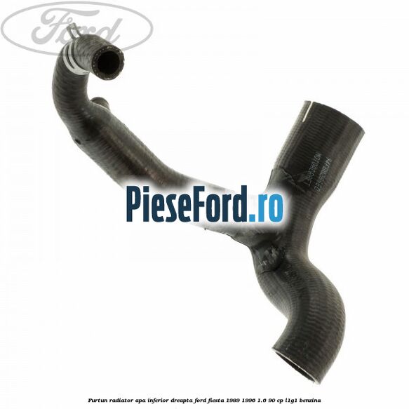 Furtun radiator apa inferior, dreapta Ford Fiesta 1989-1996 1.6 90 cp L1G1 benzina