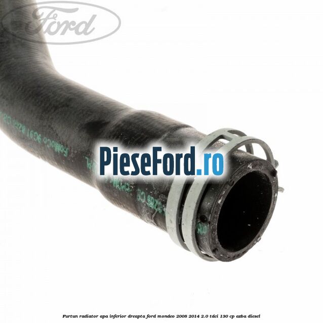 Furtun radiator apa inferior dreapta Ford Mondeo 2008-2014 2.0 TDCi 130 cp AZBA diesel