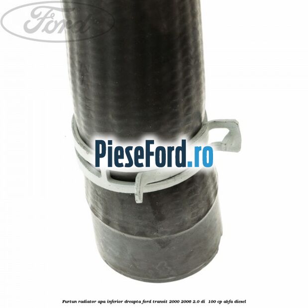 Furtun radiator apa inferior, dreapta Ford Transit 2000-2006 2.0 DI 100 cp Furtun radiator apa inferior, dreapta Ford Transit 2000-2006 2.0 DI 100 cp ABFA diesel