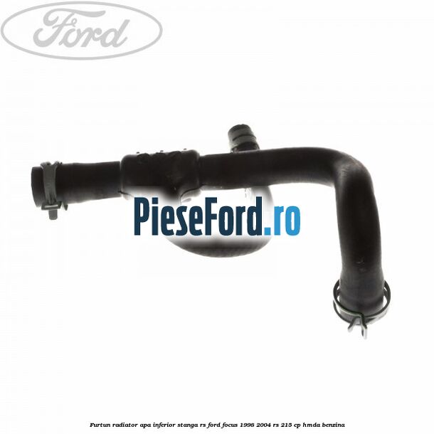 Furtun radiator apa inferior, stanga RS Ford Focus 1998-2004 RS 215 cp HMDA benzina