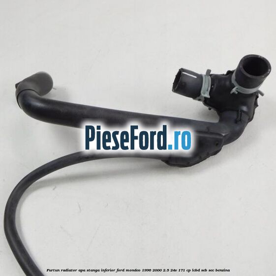 Furtun radiator apa stanga inferior Ford Mondeo 1996-2000 2.5 24V 171 cp LCBD, SEB, SEC benzina