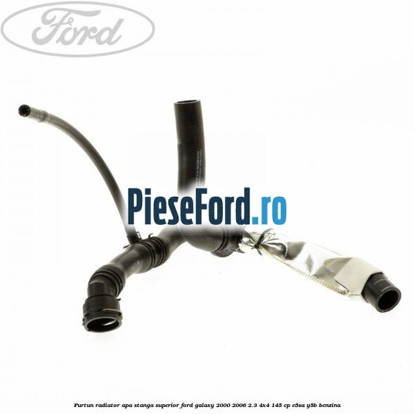 Furtun radiator apa stanga superior Ford Galaxy 2000-2006 2.3 4x4 145 cp E5SA, Y5B benzina