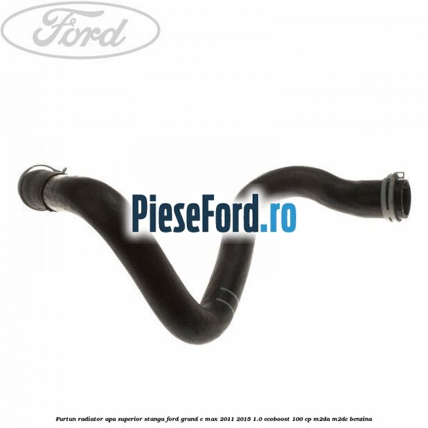 Furtun radiator apa superior, stanga Ford Grand C-Max 2011-2015 1.0 EcoBoost 100 cp M2DA, M2DC benzina