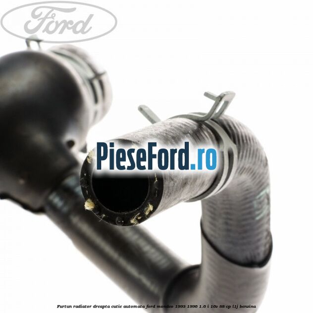 Furtun radiator, dreapta, cutie automata Ford Mondeo 1993-1996 1.6 i 16V 88 cp L1J benzina