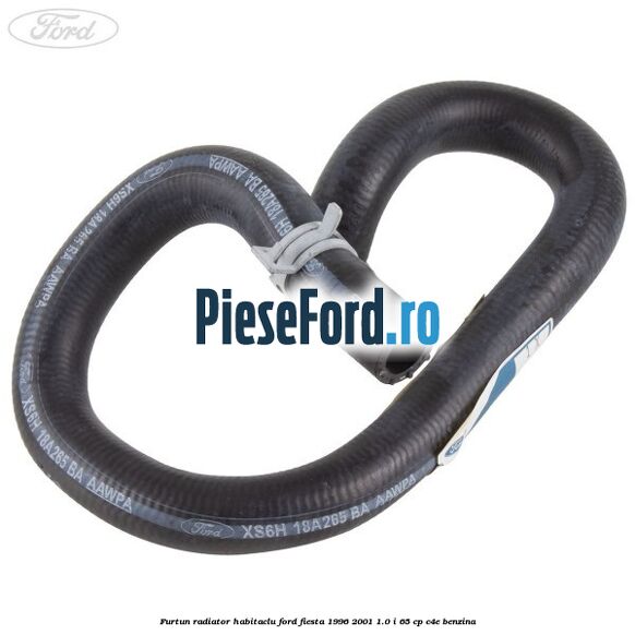 Furtun radiator habitaclu Ford Fiesta 1996-2001 1.0 i 65 cp C4E benzina