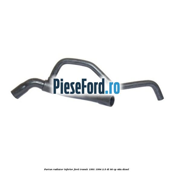 Furtun radiator inferior Ford Transit 1991-1994 2.5 DI 80 cp 4DA diesel