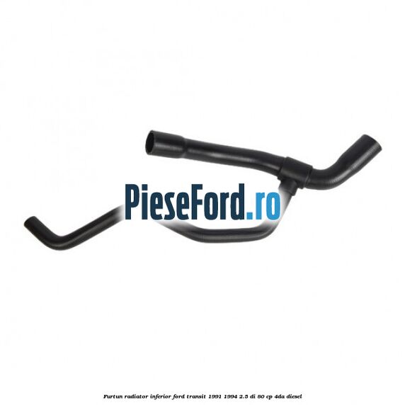 Furtun radiator inferior Ford Transit 1991-1994 2.5 DI 80 cp 4DA diesel
