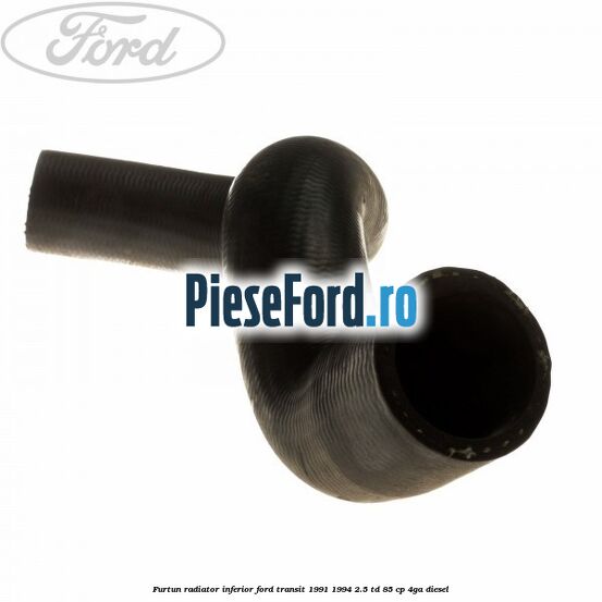 Furtun radiator inferior Ford Transit 1991-1994 2.5 TD 85 cp 4GA diesel