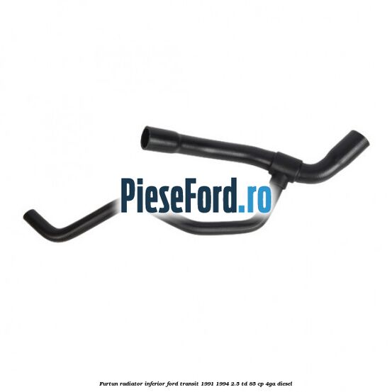 Furtun radiator inferior Ford Transit 1991-1994 2.5 TD 85 cp 4GA diesel