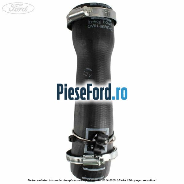 Furtun radiator intercooler dreapta Econetic Ford Mondeo 2014-2018 1.5 TDCi 120 cp UGCC, XUCA diesel