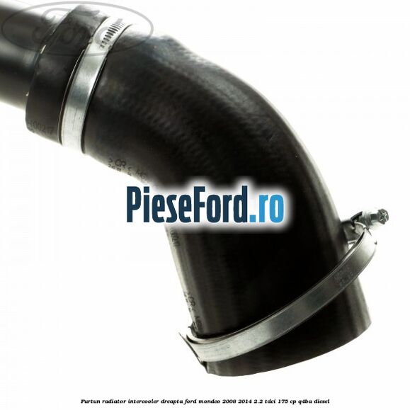 Furtun radiator intercooler dreapta Ford Mondeo 2008-2014 2.2 TDCi 175 cp Q4BA diesel