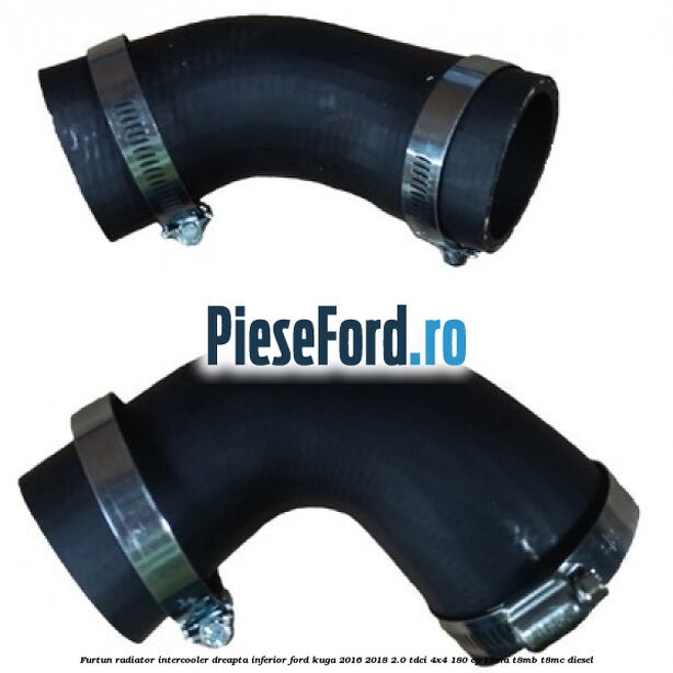 Furtun radiator intercooler dreapta inferior Ford Kuga 2016-2018 2.0 TDCi 4x4 180 cp T8MA, T8MB, T8MC diesel