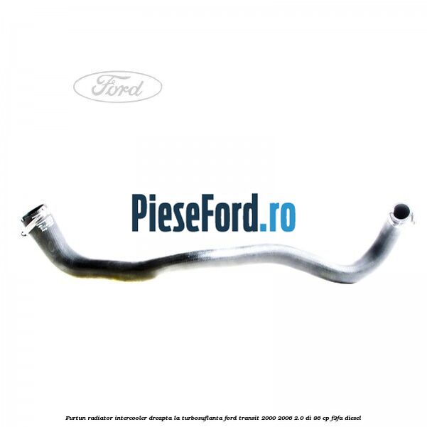 Furtun radiator intercooler dreapta la turbosuflanta Ford Transit 2000-2006 2.0 DI 86 cp F3FA diesel
