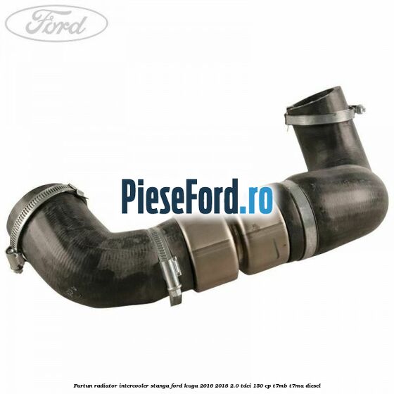 Furtun radiator intercooler stanga Ford Kuga 2016-2018 2.0 TDCi 150 cp T7MB, T7MA diesel