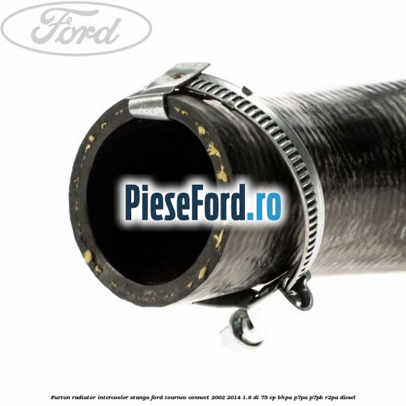 Furtun radiator intercooler stanga Ford Tourneo Connect 2002-2014 1.8 Di 75 cp BHPA, P7PA, P7PB, R2PA diesel