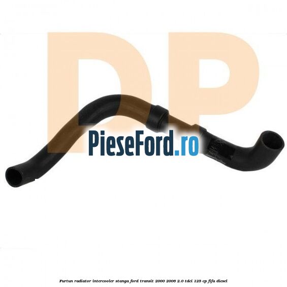 Furtun radiator intercooler stanga Ford Transit 2000-2006 2.0 TDCi 125 cp FIFA diesel