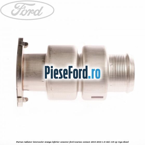 Furtun radiator intercooler stanga inferior, conector Ford Tourneo Connect 2013-2018 1.6 TDCi 115 cp Furtun radiator intercooler stanga inferior, conector Ford Tourneo Connect 2013-2018 1.6 TDCi 115 cp T1GA diesel