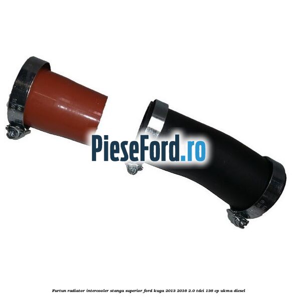 Furtun radiator intercooler stanga superior Ford Kuga 2013-2016 2.0 TDCi 136 cp UKMA diesel