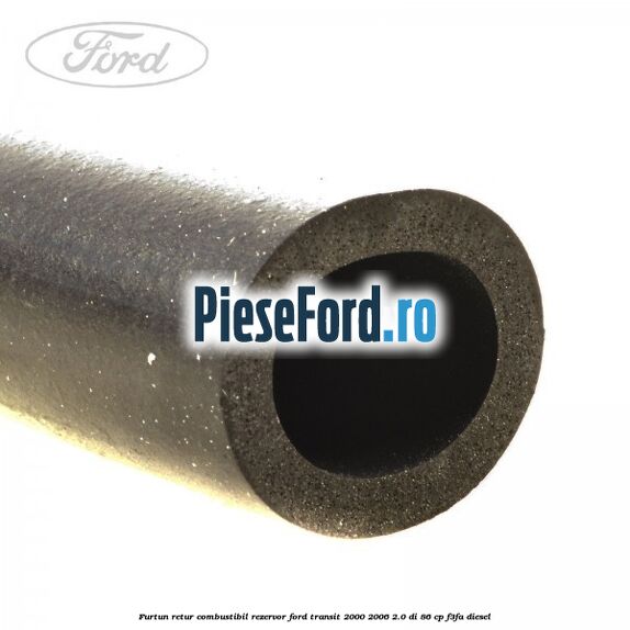 Furtun retur combustibil rezervor Ford Transit 2000-2006 2.0 DI 86 cp F3FA diesel