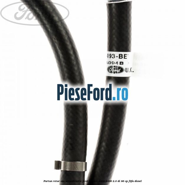 Furtun retur vas servodirectie Ford Transit 2000-2006 2.0 DI 86 cp F3FA diesel
