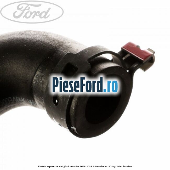 Furtun separator ulei Ford Mondeo 2008-2014 2.0 EcoBoost 203 cp TNBA benzina