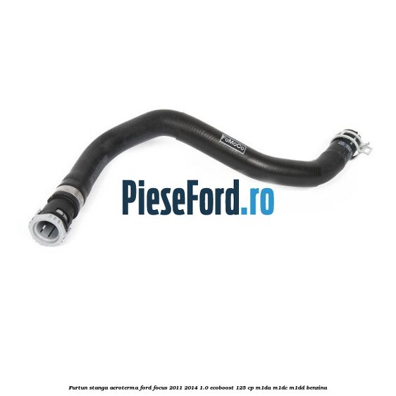 Furtun stanga aeroterma Ford Focus 2011-2014 1.0 EcoBoost 125 cp M1DA, M1DC, M1DD benzina