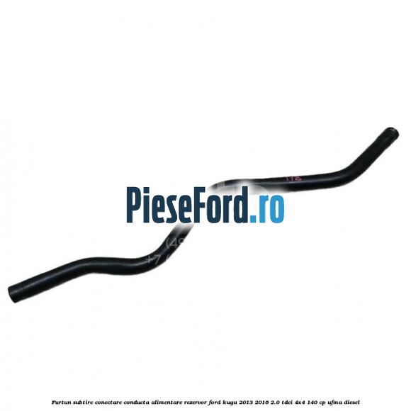 Furtun subtire conectare conducta alimentare rezervor Ford Kuga 2013-2016 2.0 TDCi 4x4 140 cp Furtun subtire conectare conducta alimentare rezervor Ford Kuga 2013-2016 2.0 TDCi 4x4 140 cp UFMA diesel