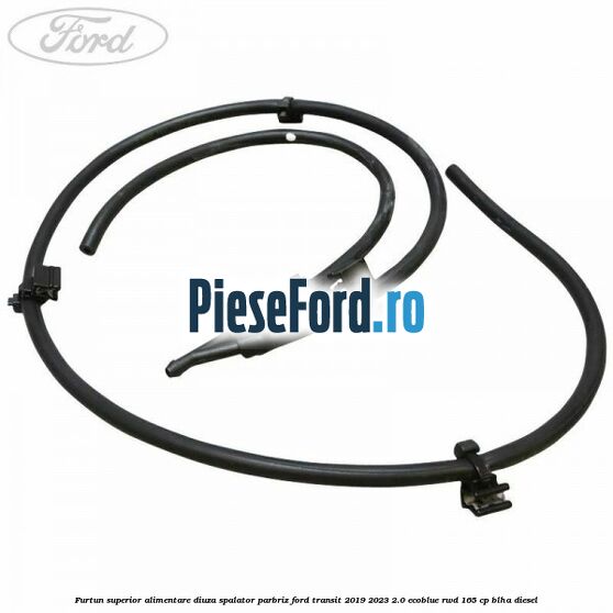 Furtun superior alimentare diuza spalator parbriz Ford Transit 2019-2023 2.0 EcoBlue RWD 165 cp BLHA diesel