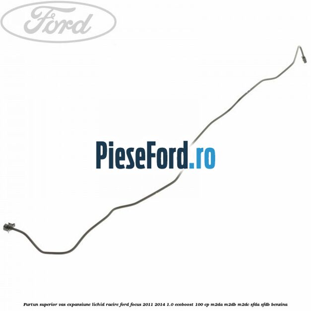 Furtun superior vas expansiune lichid racire Ford Focus 2011-2014 1.0 EcoBoost 100 cp M2DA, M2DB, M2DC, SFDA, SFDB benzina
