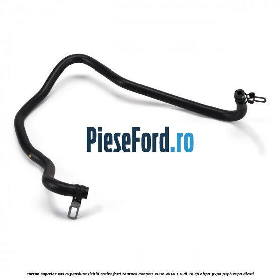 Furtun superior vas expansiune lichid racire Ford Tourneo Connect 2002-2014 1.8 Di 75 cp BHPA, P7PA, P7PB, R2PA diesel