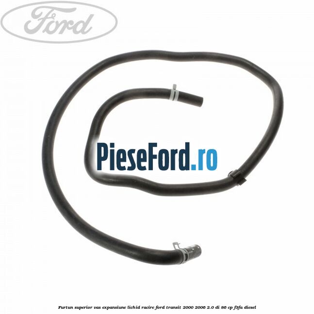 Furtun superior vas expansiune lichid racire Ford Transit 2000-2006 2.0 DI 86 cp F3FA diesel