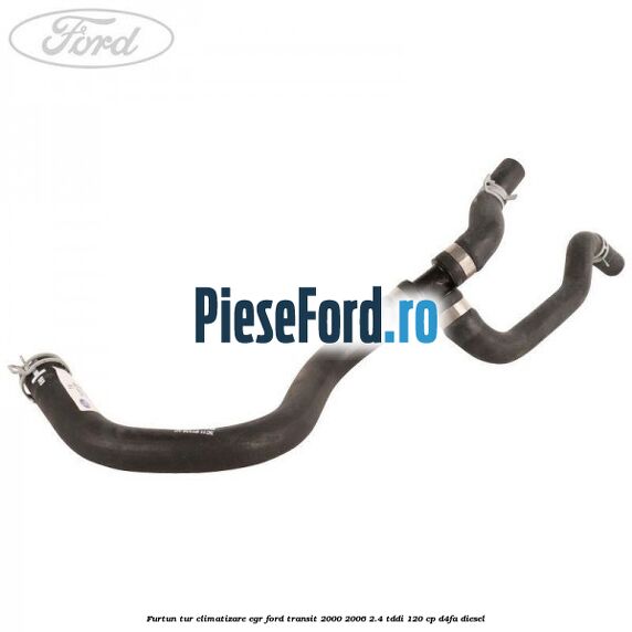 Furtun tur climatizare EGR Ford Transit 2000-2006 2.4 TDdi 120 cp Furtun tur climatizare EGR Ford Transit 2000-2006 2.4 TDdi 120 cp D4FA diesel