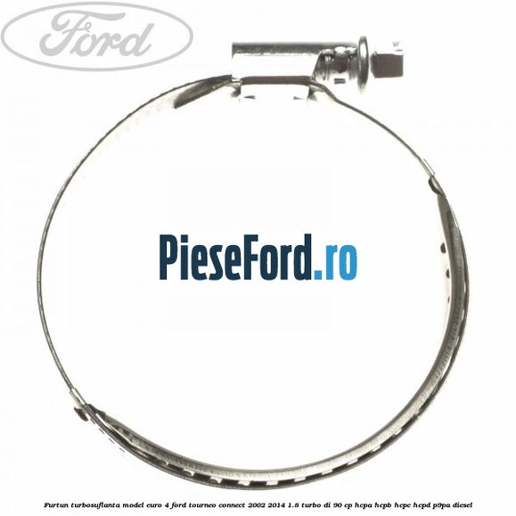 Furtun turbosuflanta model euro 4 Ford Tourneo Connect 2002-2014 1.8 Turbo Di 90 cp HCPA, HCPB, HCPC, HCPD, P9PA diesel