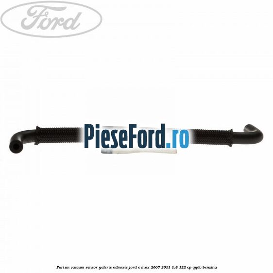Furtun vaccum senzor galerie admisie Ford C-Max 2007-2011 1.8 122 cp Furtun vaccum senzor galerie admisie Ford C-Max 2007-2011 1.8 122 cp QQDC benzina