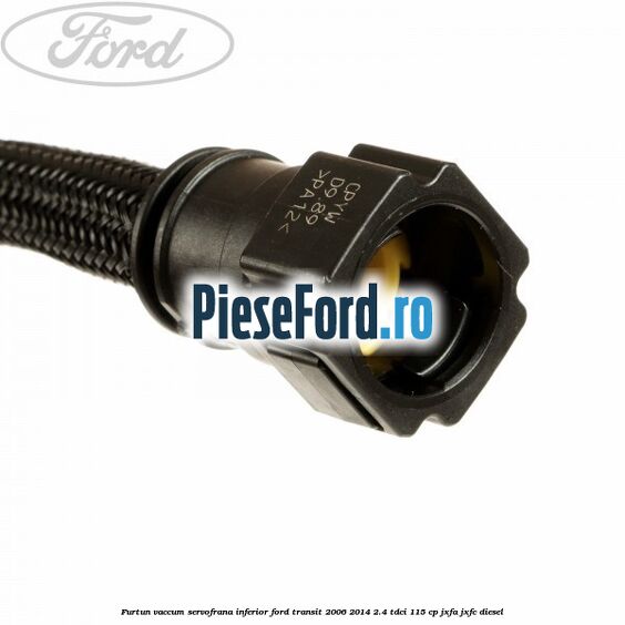 Furtun vaccum servofrana inferior Ford Transit 2006-2014 2.4 TDCi 115 cp JXFA, JXFC diesel