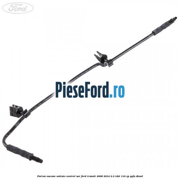 Furtun vaccum unitate control aer Ford Transit 2006-2014 2.2 TDCi 110 cp QVFA diesel