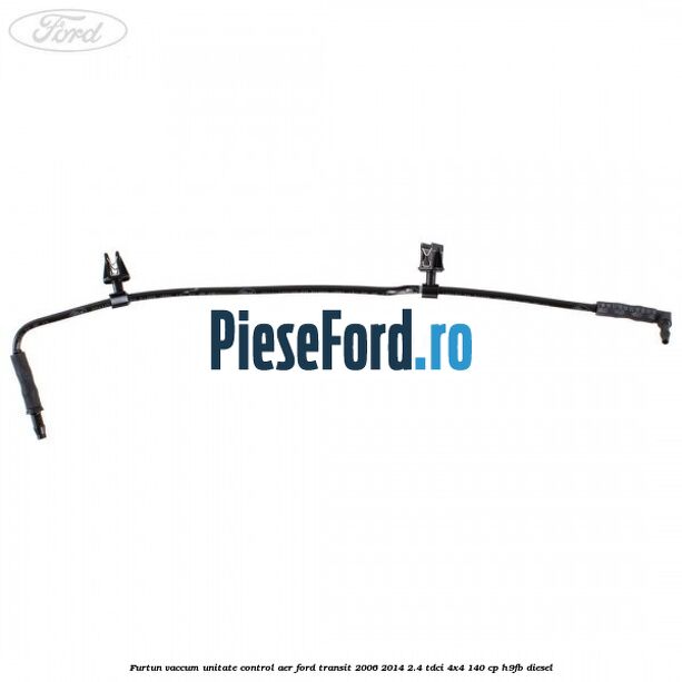 Furtun vaccum unitate control aer Ford Transit 2006-2014 2.4 TDCi 4x4 140 cp H9FB diesel