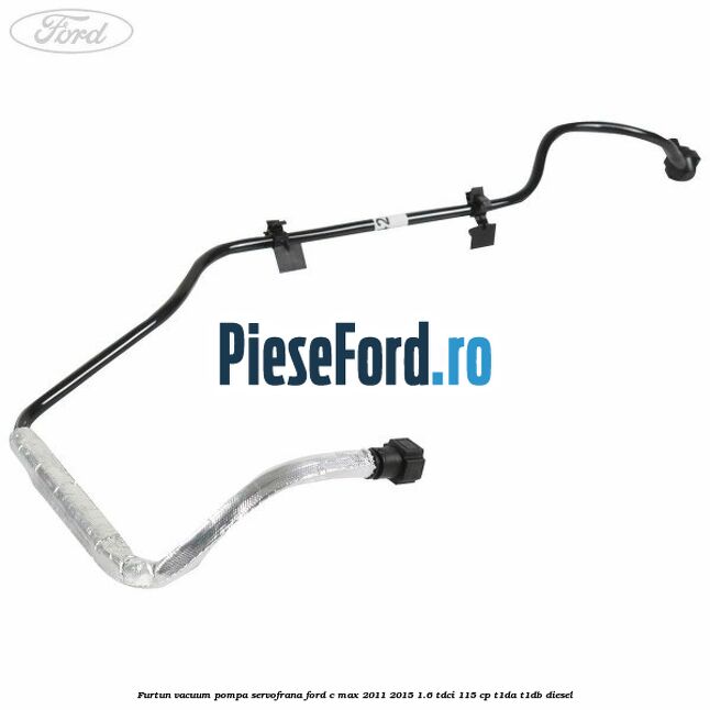 Furtun vacuum pompa servofrana Ford C-Max 2011-2015 1.6 TDCi 115 cp Furtun vacuum pompa servofrana Ford C-Max 2011-2015 1.6 TDCi 115 cp T1DA, T1DB diesel