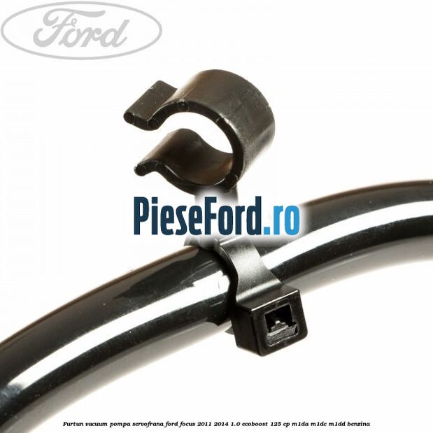 Furtun vacuum pompa servofrana Ford Focus 2011-2014 1.0 EcoBoost 125 cp M1DA, M1DC, M1DD benzina