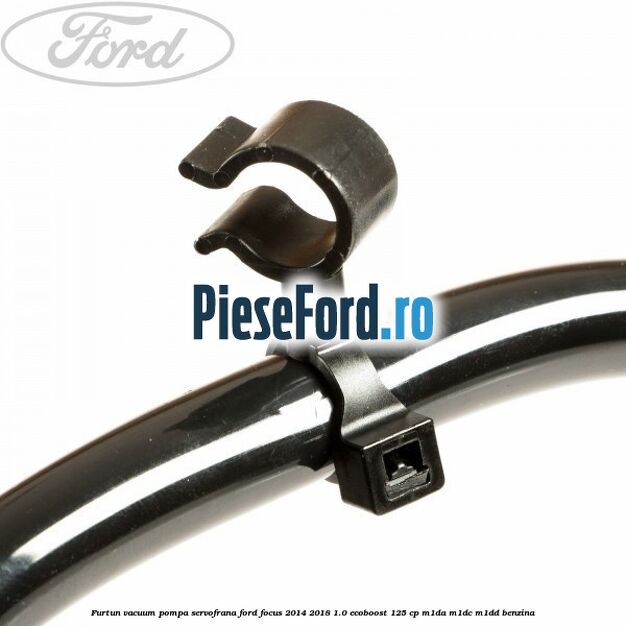 Furtun vacuum pompa servofrana Ford Focus 2014-2018 1.0 EcoBoost 125 cp M1DA, M1DC, M1DD benzina