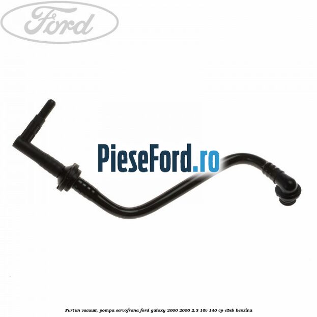 Furtun vacuum pompa servofrana Ford Galaxy 2000-2006 2.3 16V 140 cp E5SB benzina