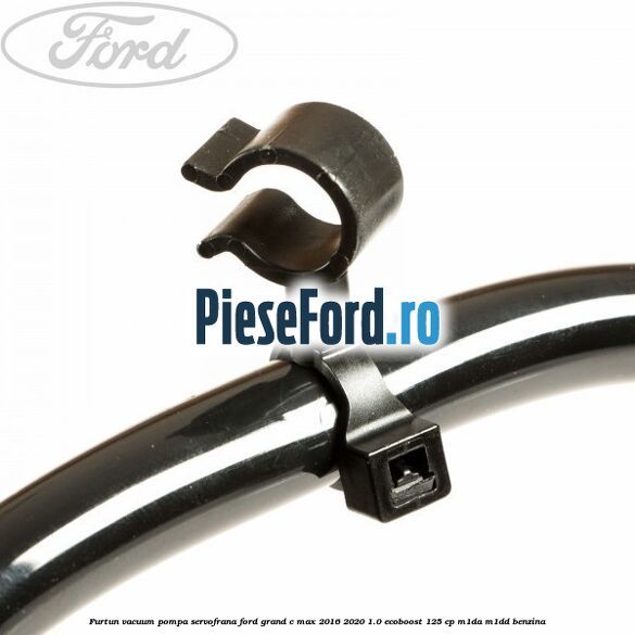 Furtun vacuum pompa servofrana Ford Grand C-Max 2016-2020 1.0 EcoBoost 125 cp M1DA, M1DD benzina
