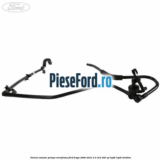 Furtun vacuum pompa servofrana Ford Kuga 2008-2012 2.5 4x4 200 cp HYDB, HYDC benzina