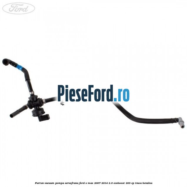 Furtun vacuum pompa servofrana Ford S-Max 2007-2014 2.0 EcoBoost 203 cp Furtun vacuum pompa servofrana Ford S-Max 2007-2014 2.0 EcoBoost 203 cp TNWA benzina