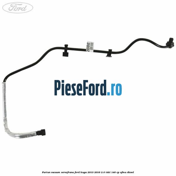 Furtun vacuum servofrana Ford Kuga 2013-2016 2.0 TDCi 140 cp Furtun vacuum servofrana Ford Kuga 2013-2016 2.0 TDCi 140 cp UFMA diesel