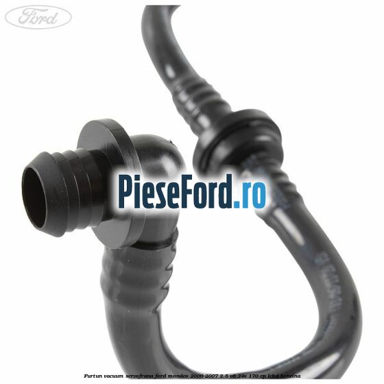 Furtun vacuum servofrana Ford Mondeo 2000-2007 2.5 V6 24V 170 cp LCBD benzina