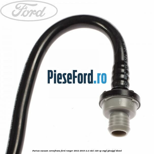 Furtun vacuum servofrana Ford Ranger 2012-2015 2.2 TDCi 120 cp ENPF, GBVAJPF diesel